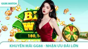 Khuyến Mãi GG88 - Nhận Ưu Đãi Lên Tới 5 Triệu Đồng